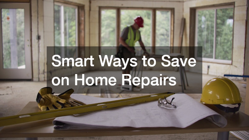 Smart Ways to Save on Home Repairs